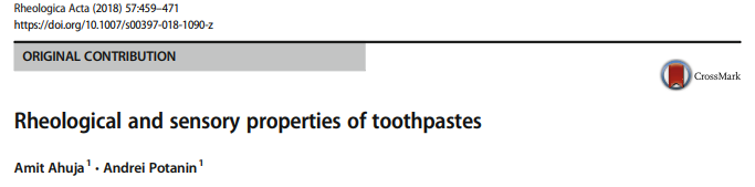 Rheological and sensory properties of toothpastes -- Rheologica Acta